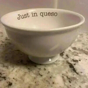 Mud pie “Just in queso” Mexican dip bowl 3.75” tall x 5 1/2” diameter